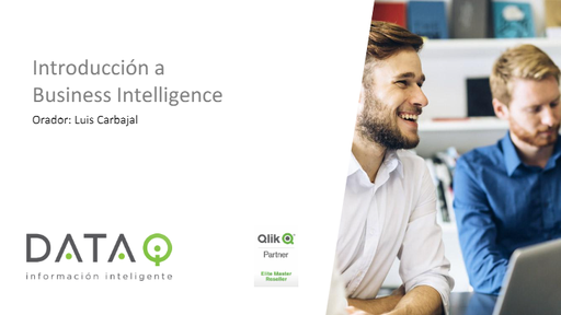 Introducción a BI - Data IQ Plataforma Qliksense 